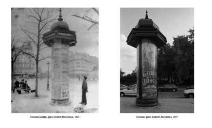 Colonne Morris, place Denfort-Rochereau, 1900/1997 Colonne Morris, place Denfort-Rochereau, 1900/1997